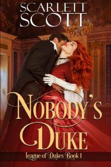 Nobody's Duke (League of Dukes Book 1)