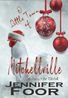 O Little Town of Mitchellville: A Mitchell Family Novella