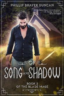 Of Song and Shadow