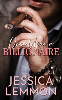 Once Upon a Billionaire: Blue Collar Billionaires, Book 1