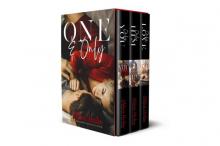 One & Only Series: Only You, Only Him, & Only Love