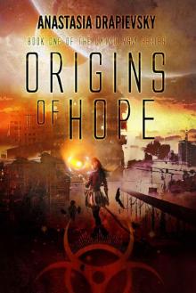 Origins of Hope