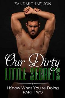 Our Dirty Little Secrets