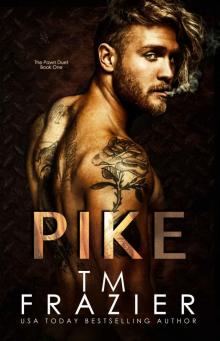 Pike: The Pawn Duet, Book One