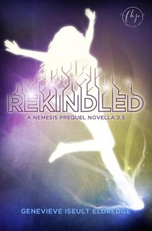 Rekindled: A Nemesis Prequel Novella