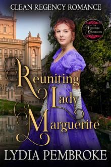 Reuniting Lady Marguerite