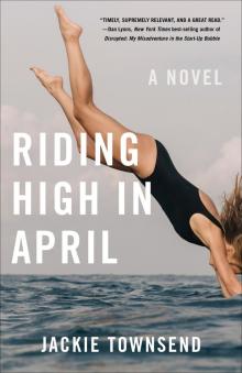 Riding High in April