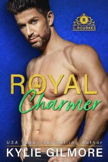 Royal Charmer (The Rourkes, Book 4)