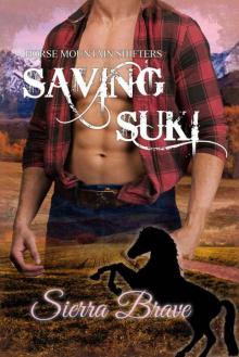 Saving Suki (Horse Mountain Shifters Book 4)