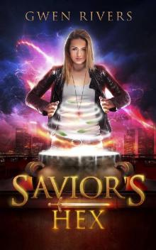 Savior's Hex: A fae and fur urban fantasy (Spellcaster Series Book 2)