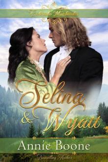 Selina & Wyatt (Colorado Matchmaker Book 5)