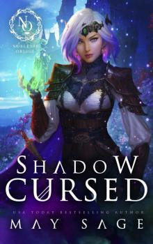 Shadow Cursed: A Noblesse Oblige Duet Book Two