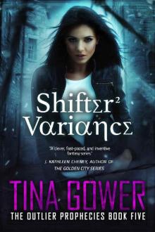 Shifter Variance (The Outlier Prophecies Book 5)