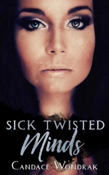 Sick Twisted Minds (Cruel Black Hearts Book 3)