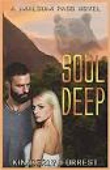 Soul Deep : A Malsum Pass Novel