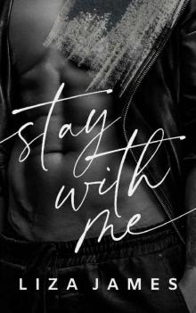 Stay With Me (Fight For You Book 2)