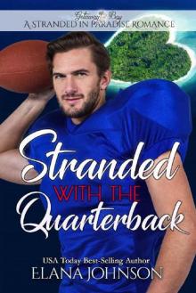 Stranded with the Quarterback