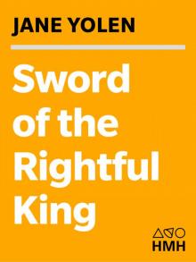 Sword of the Rightful King