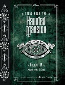 Tales from the Haunted Mansion, Volume 4