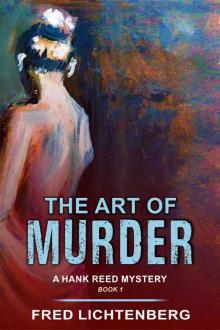 The Art of Murder (A Hank Reed Mystery, Book 1)