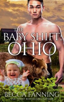 The Baby Shift- Ohio