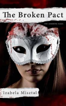 The Broken Pact: The Ashbone Saga, Book 1