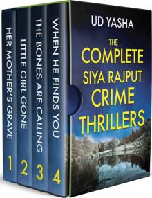 The COMPLETE Siya Rajput Crime Thrillers (Books 1 to 4)