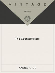 The Counterfeiters: A Novel