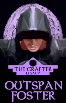 The Crafter (Book 1): Legacy