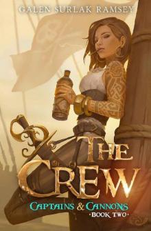 The Crew (Captains & Cannons Book 2)