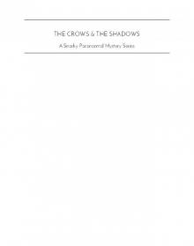 The Crows & The Shadows