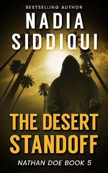 The Desert Standoff