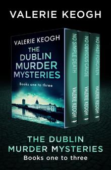 The Dublin Murder Mysteries: Books one to three