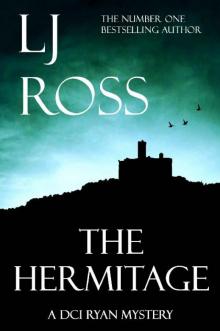 The Hermitage: A DCI Ryan Mystery (The DCI Ryan Mysteries Book 9)