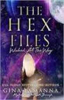 The Hex Files - Wicked All The Way