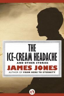 The Ice-Cream Headache: And Other Stories