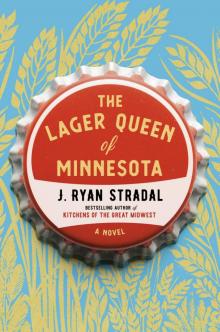 The Lager Queen of Minnesota