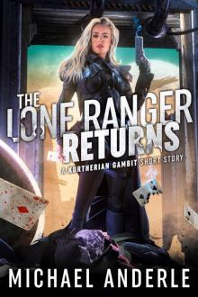 The Lone Ranger Returns