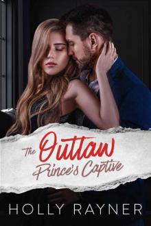 The Outlaw Prince's Captive