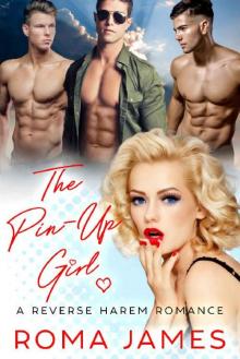 The Pin-Up Girl: A Reverse Harem Romance