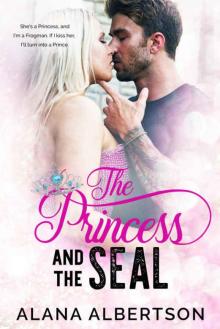 The Princess and The SEAL