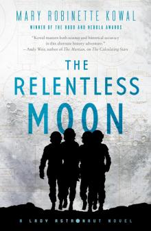 The Relentless Moon