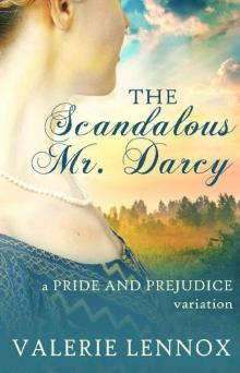 The Scandalous Mr Darcy