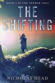 The Shifting: Book 1 in the Terror Saga