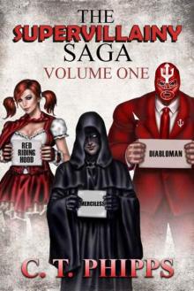 The Supervillainy Saga | Vol. 1 | Books 1-3