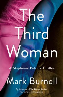 The Third Woman--A Stephanie Patrick Thriller