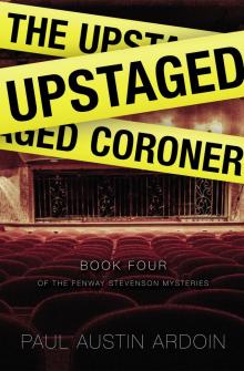 The Upstaged Coroner