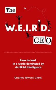 The Weird CEO