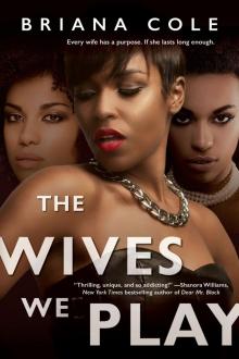 The Wives We Play