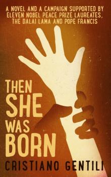 Then She Was Born